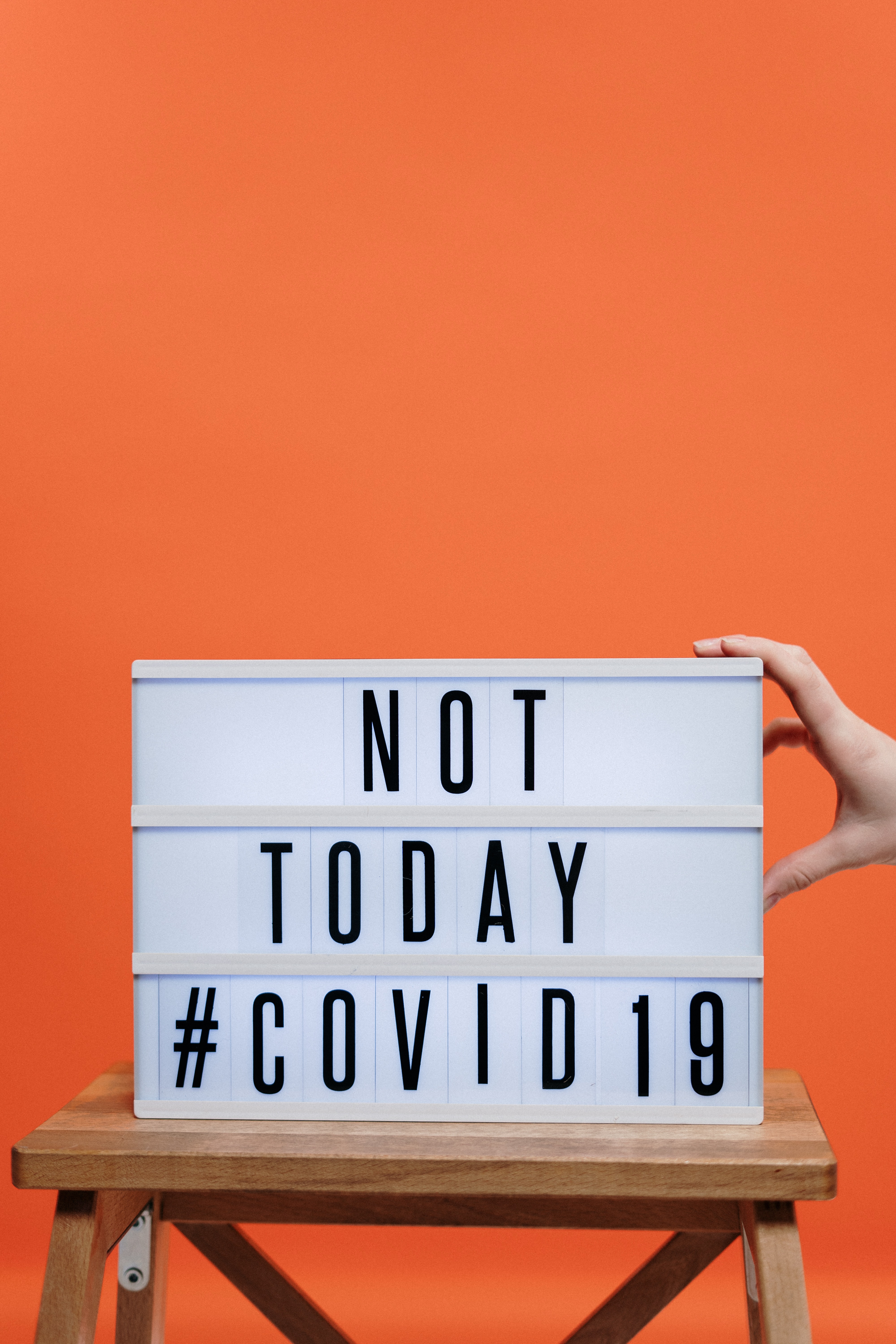 Not today #covid 19 tile sign with an orange background