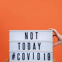 Not today #covid 19 tile sign with an orange background